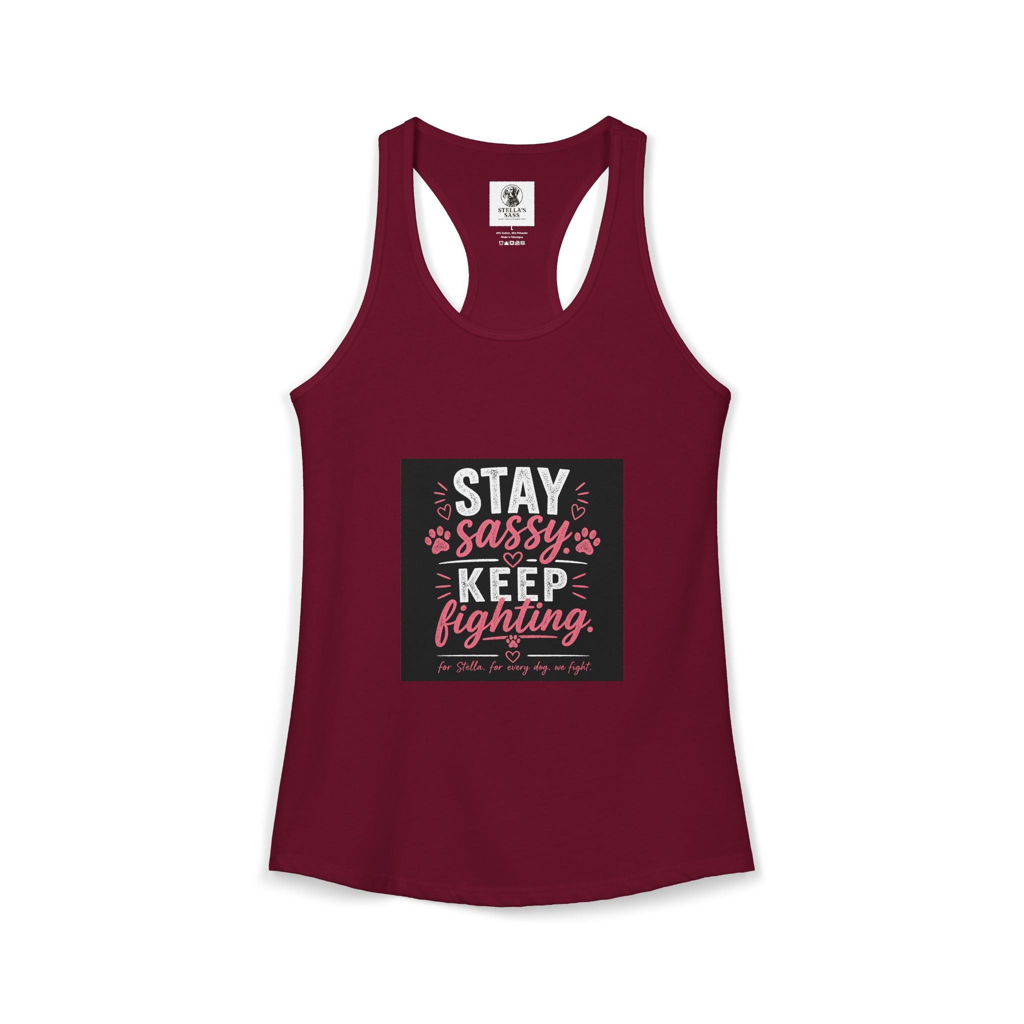 Women's Stay Sassy. Keep Fighting.  Racerback Tank