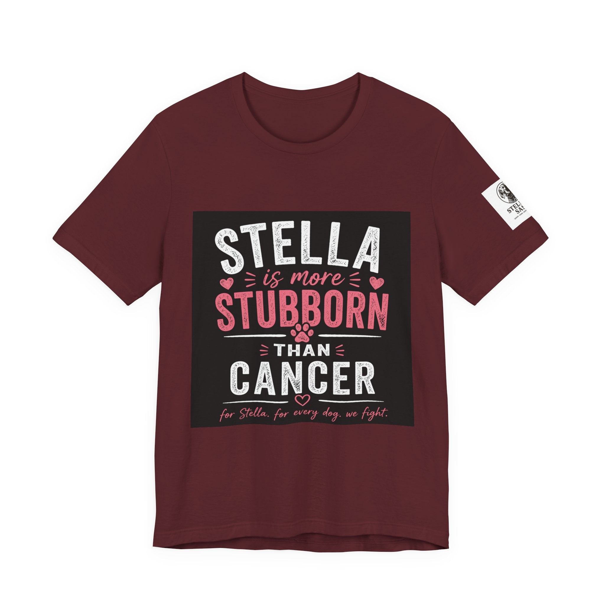 Stella Is More Stubborn Than Cancer T-Shirt — Cancer Support Tee