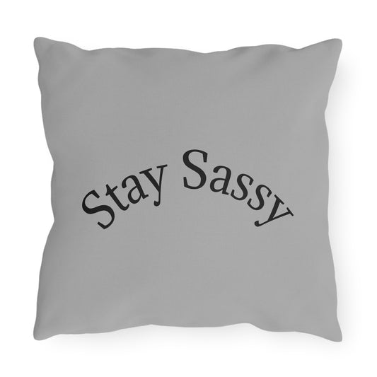 Stay Sassy Outdoor Pillow - Cozy Decor for Dog Lovers