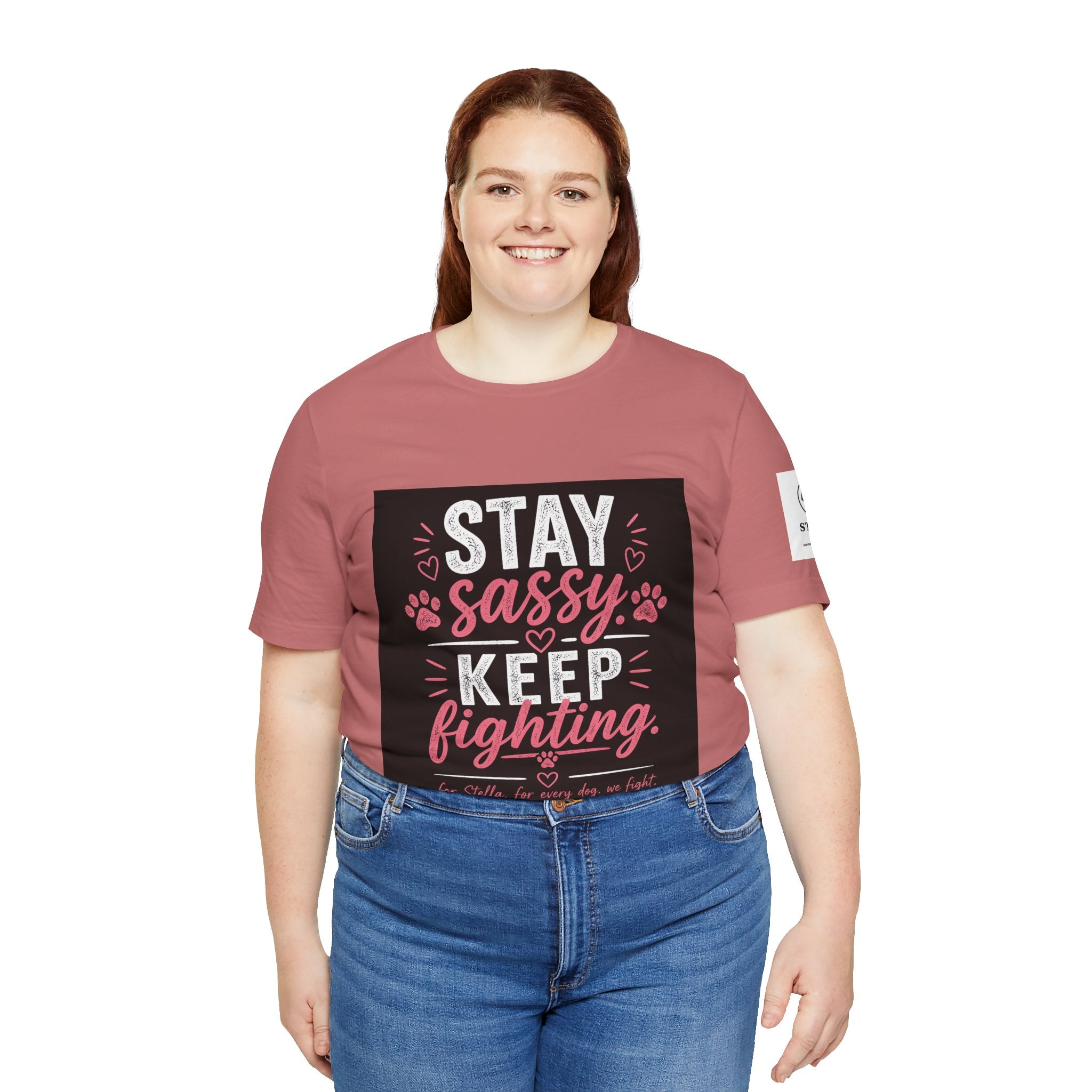 Stay Sassy Keep Fighting T-Shirt Cancer Awareness Support Tee