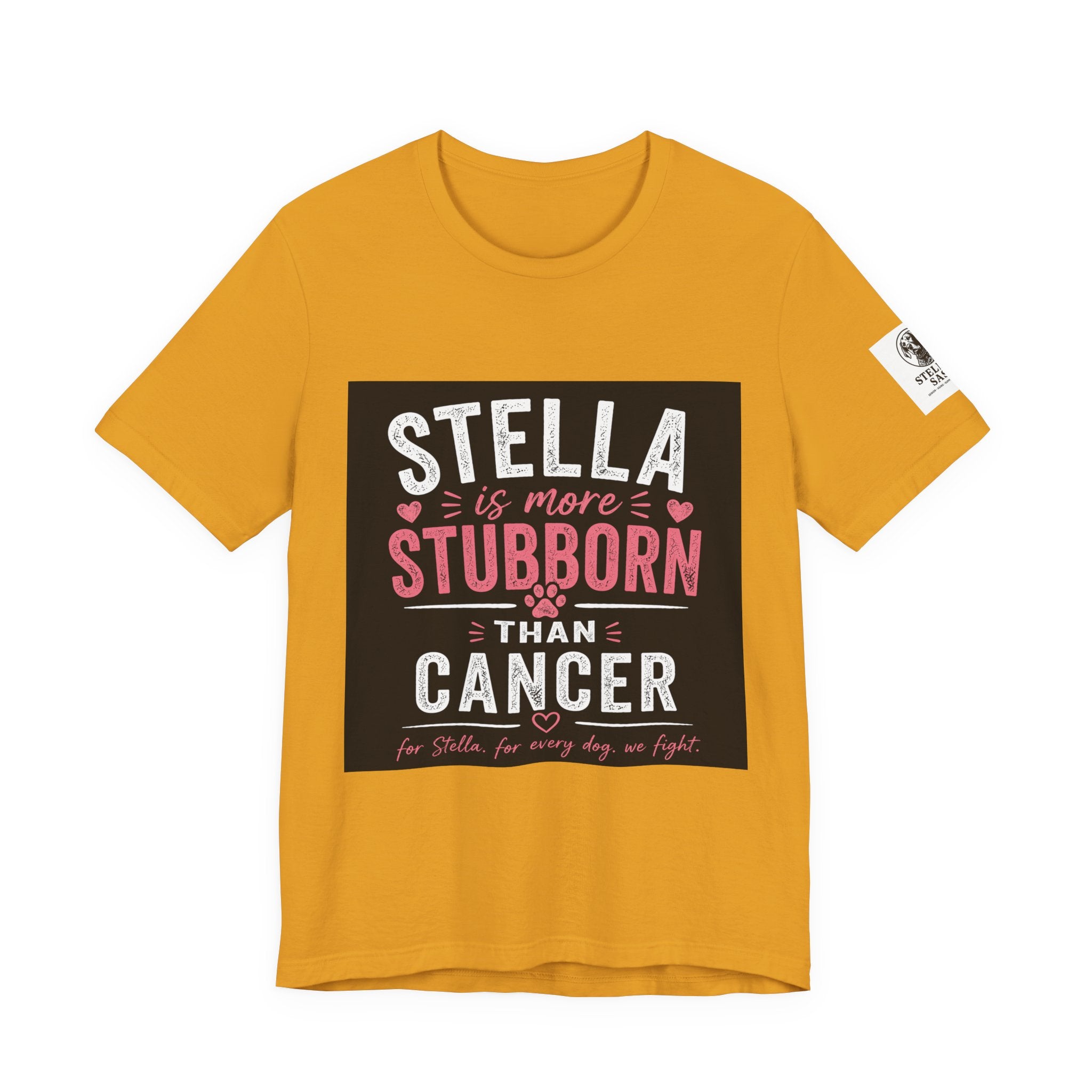 Stella Is More Stubborn Than Cancer T-Shirt — Cancer Support Tee