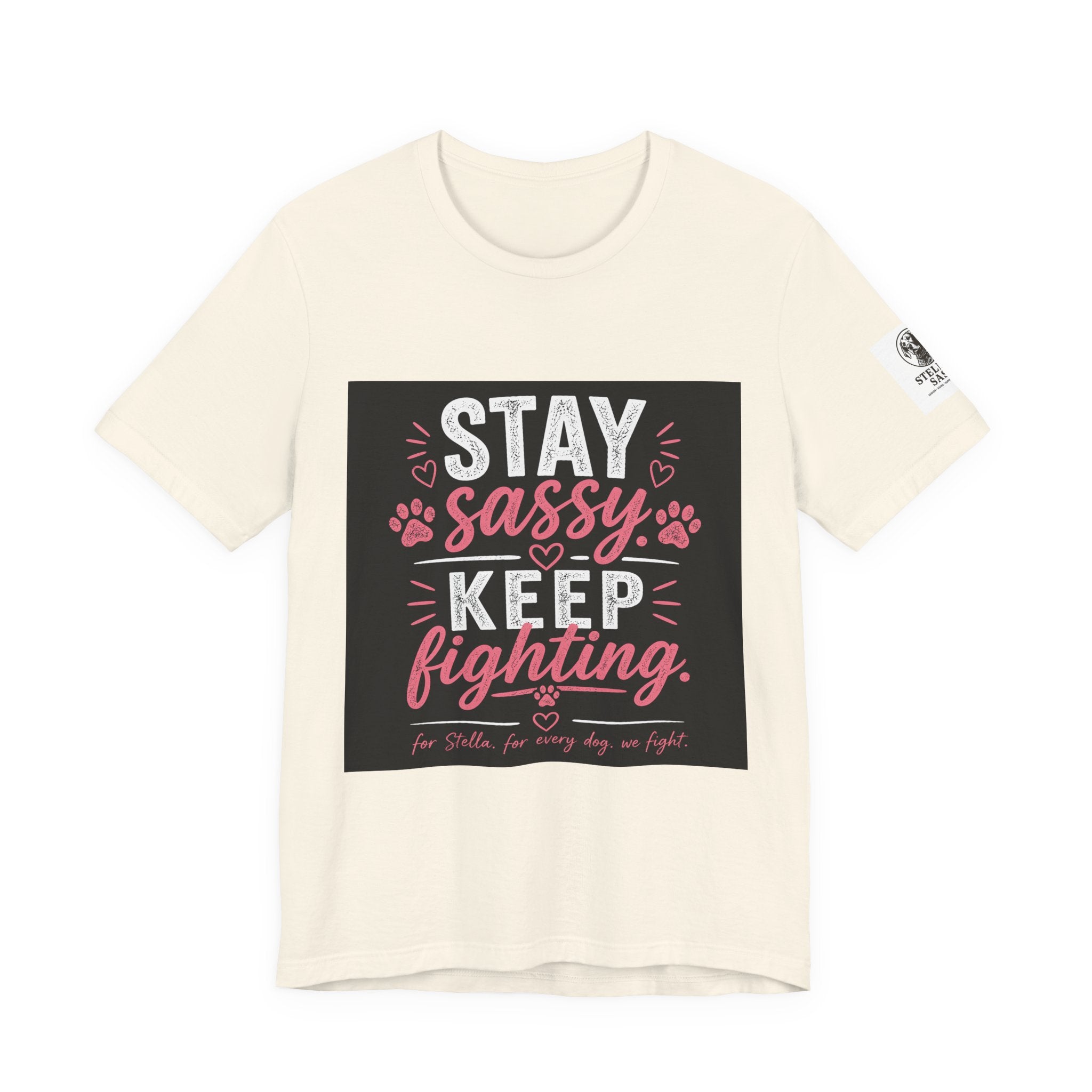 Stay Sassy Keep Fighting T-Shirt Cancer Awareness Support Tee