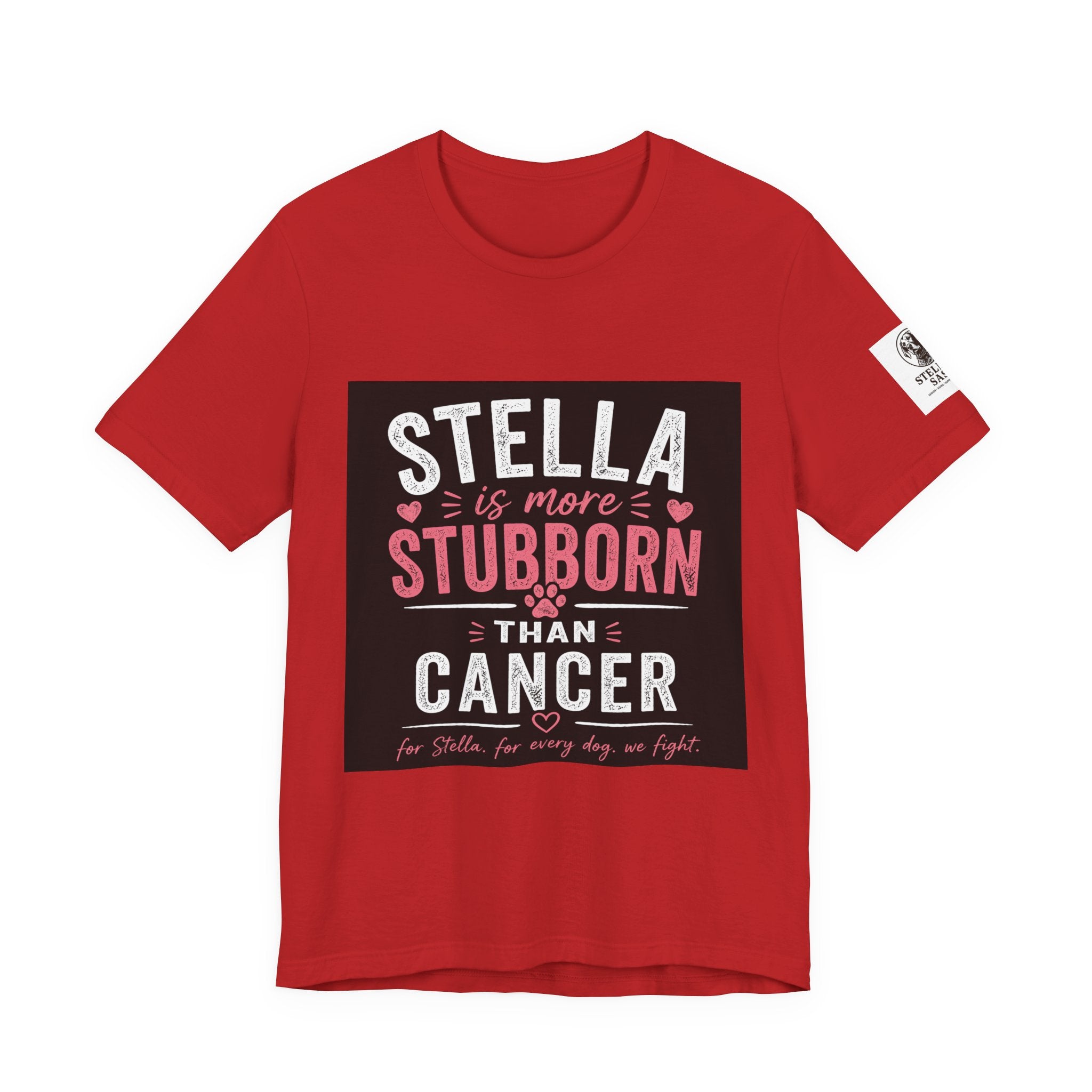 Stella Is More Stubborn Than Cancer T-Shirt — Cancer Support Tee