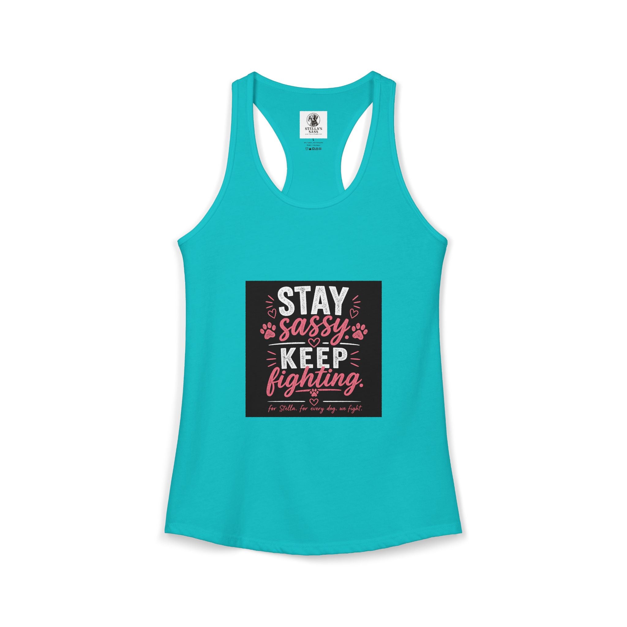Women's Stay Sassy. Keep Fighting.  Racerback Tank