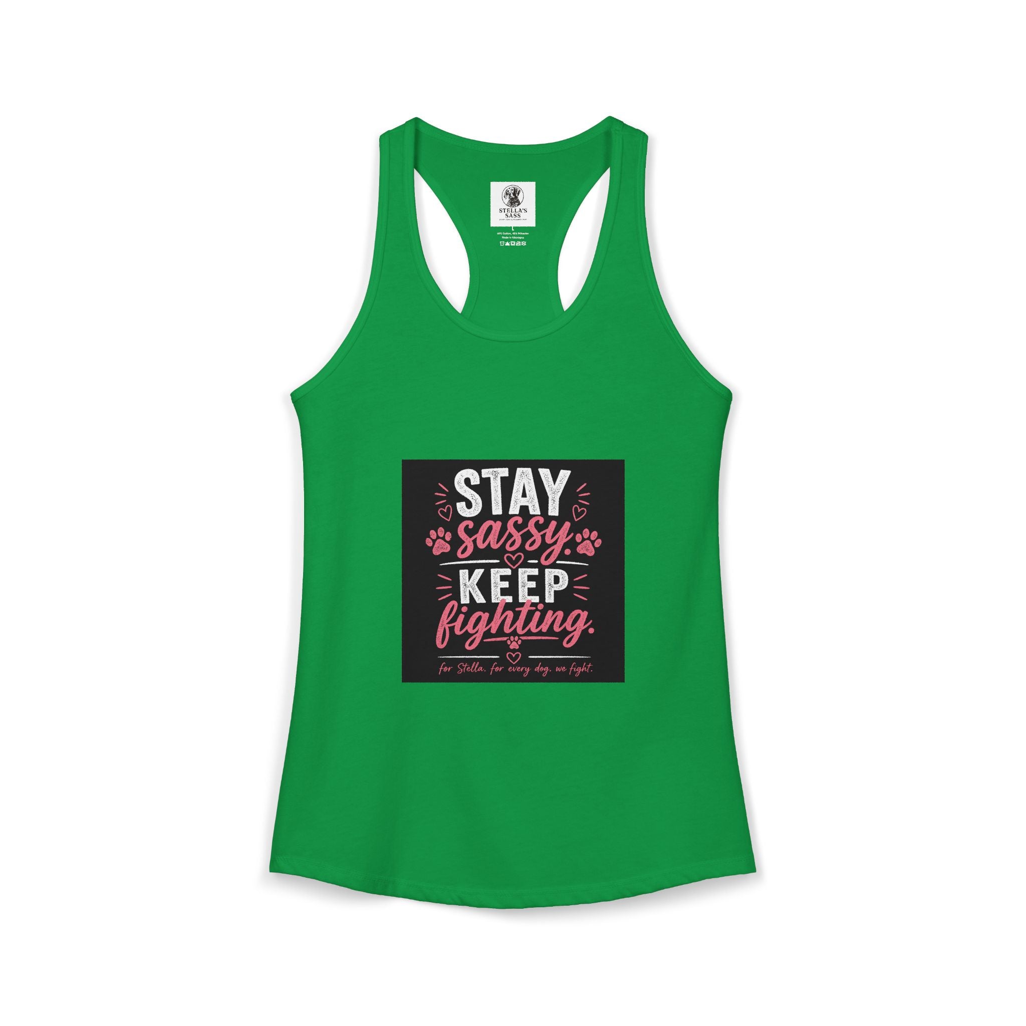Women's Stay Sassy. Keep Fighting.  Racerback Tank