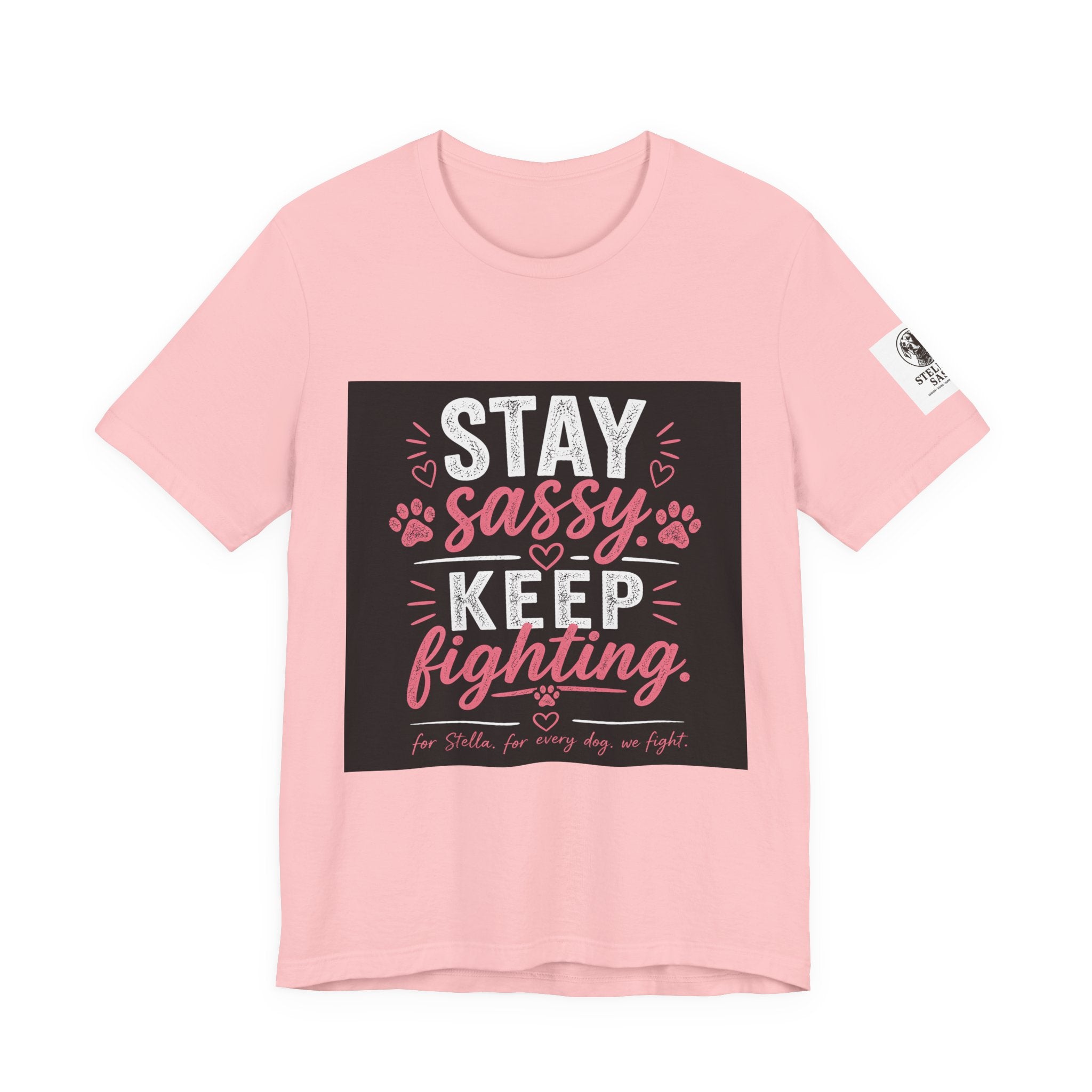Stay Sassy Keep Fighting T-Shirt Cancer Awareness Support Tee