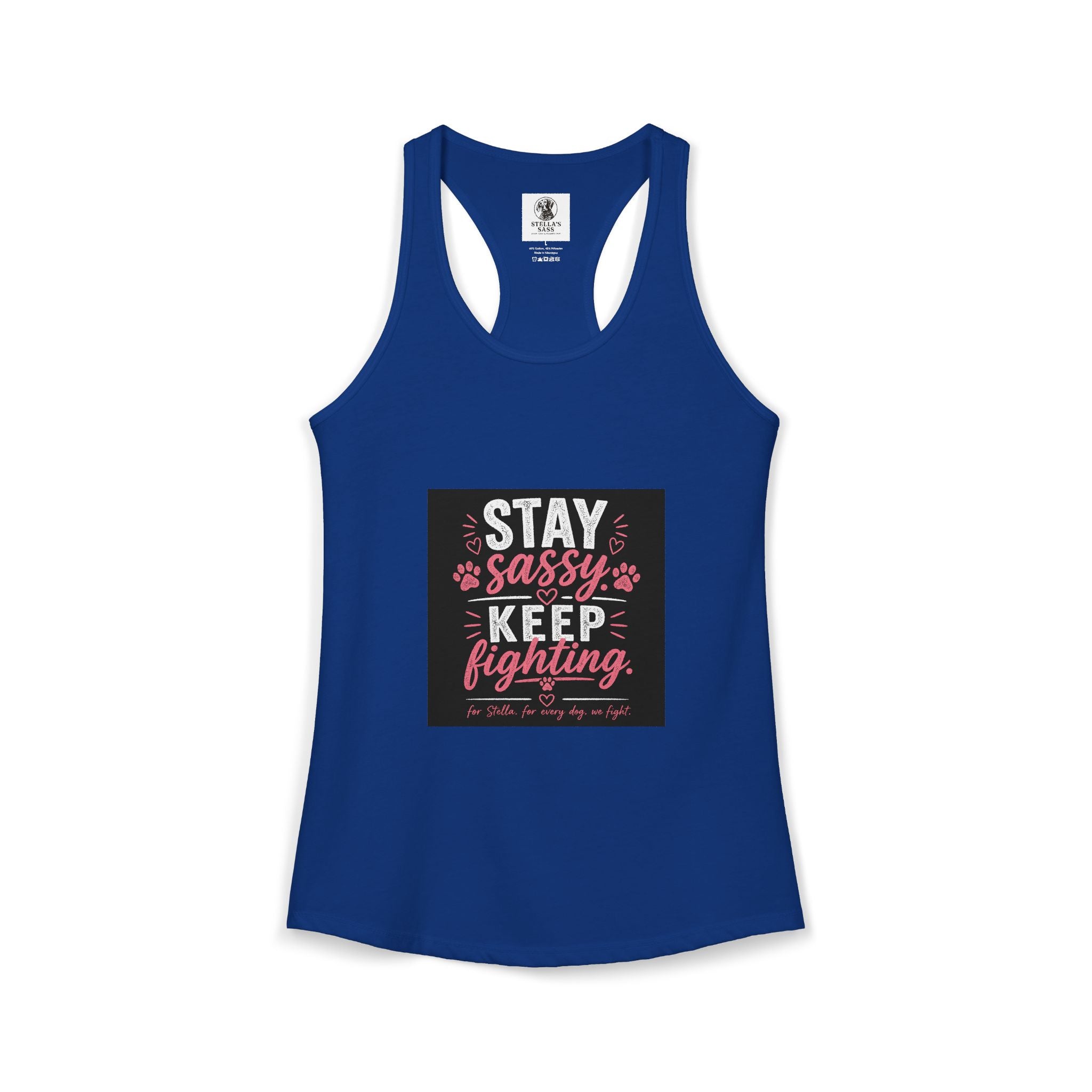 Women's Stay Sassy. Keep Fighting.  Racerback Tank