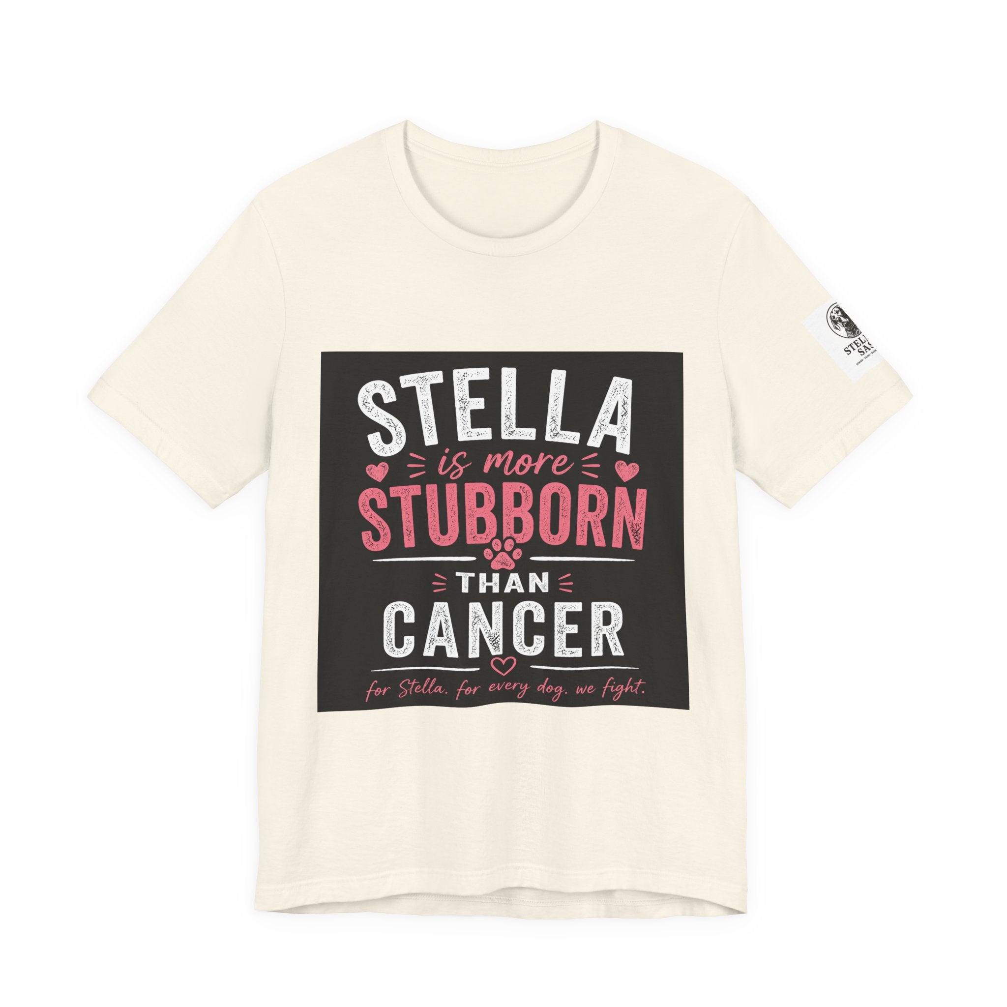 Stella Is More Stubborn Than Cancer T-Shirt — Cancer Support Tee