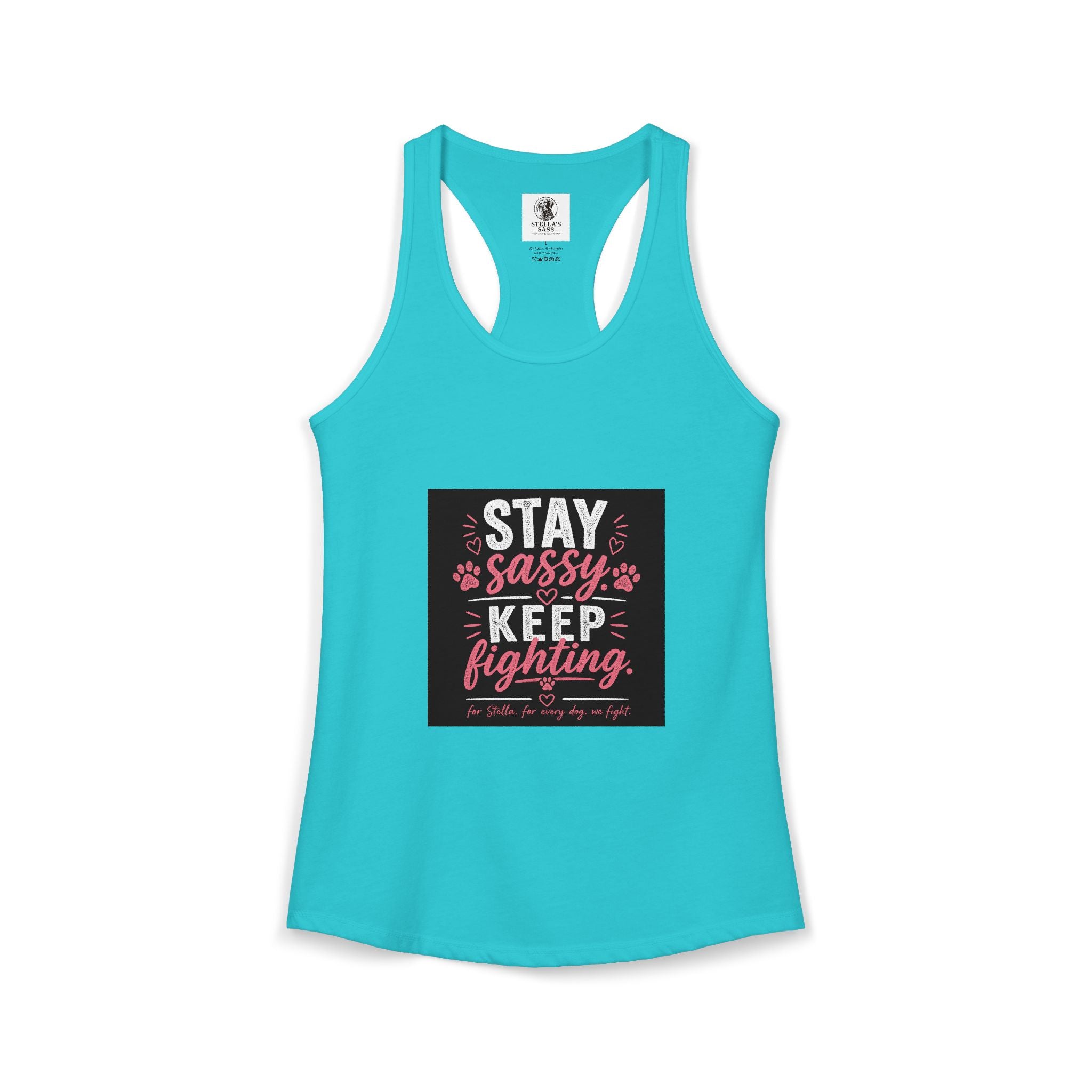 Women's Stay Sassy. Keep Fighting.  Racerback Tank