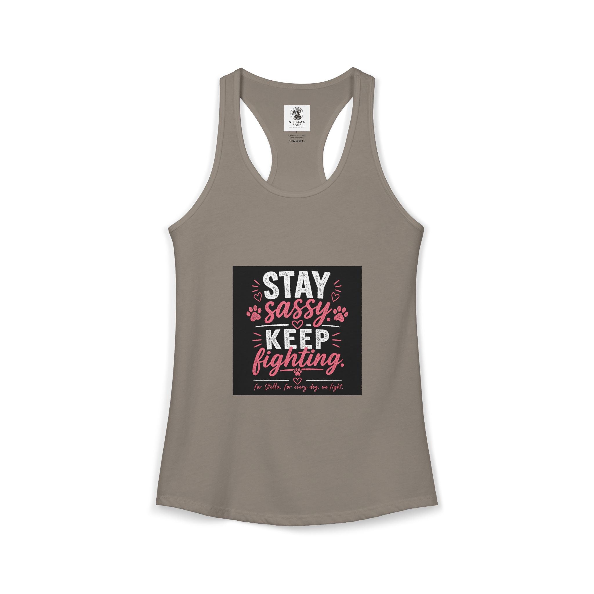 Women's Stay Sassy. Keep Fighting.  Racerback Tank