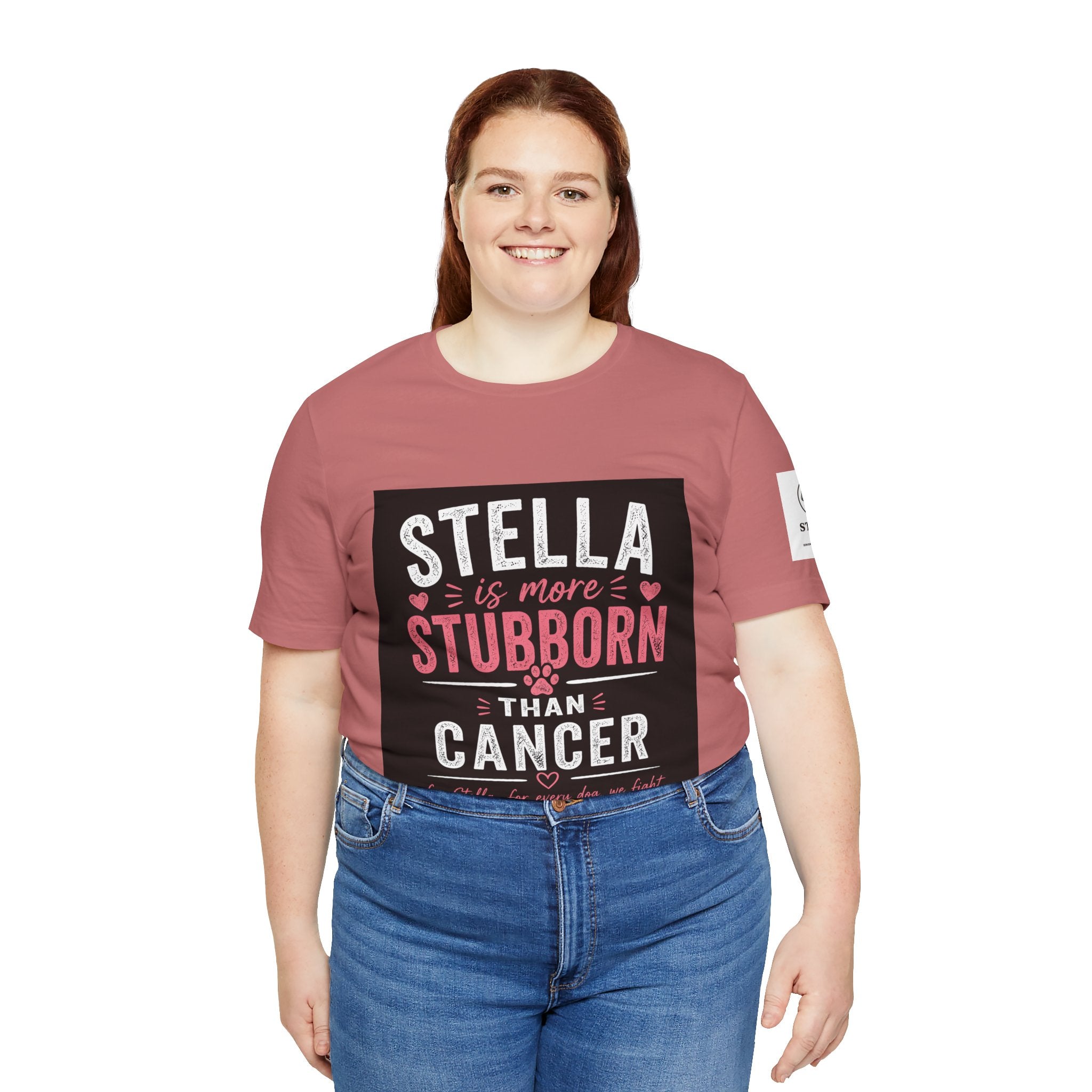 Stella Is More Stubborn Than Cancer T-Shirt — Cancer Support Tee
